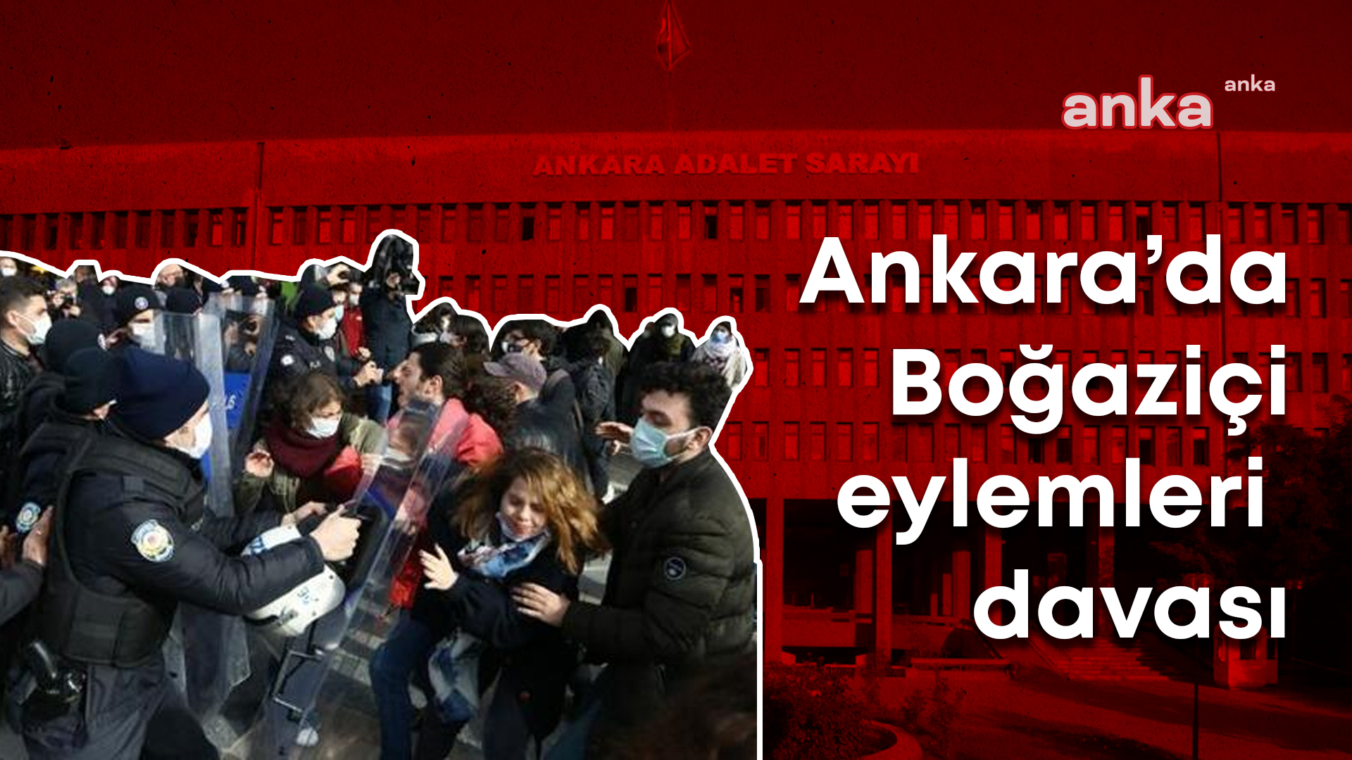 Ankara’da Boğaziçi eylemlerine katılan öğrenciler beraat etti