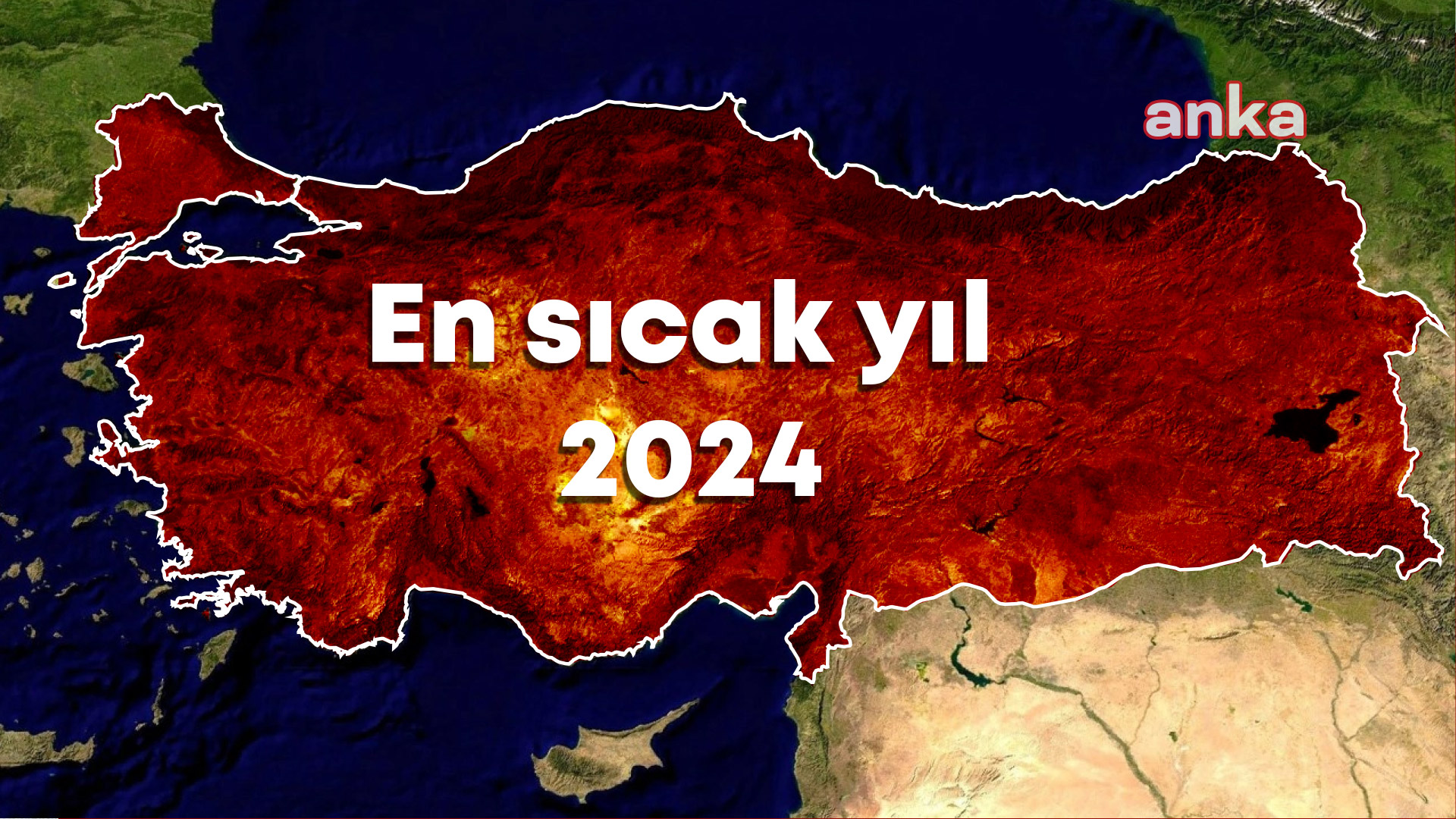 2024 yılı son 53 yılın “en sıcak” yılı oldu