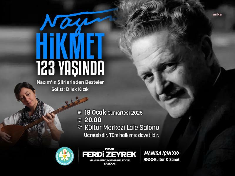 Nazım Hikmet, doğumunun 123'üncü yılında Manisa'da anılacak