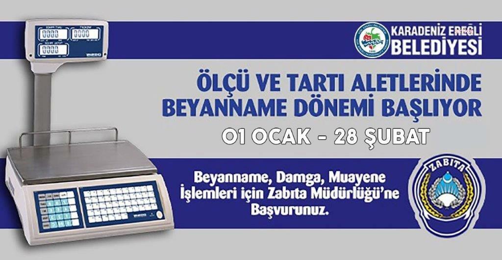 Karadeniz Ereğli Belediyesi'nden ölçü ve tartı aletlerinde doldurulması gereken beyannameye ilişkin duyuru